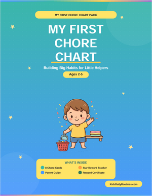 My First Chore Chart — Building Responsibility from the Very Start [Ages 2–5]